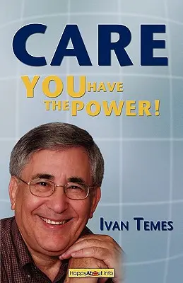 Grijă: Tu ai puterea! - Care: You Have the Power!
