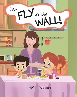 Musca de pe perete - The Fly on the Wall