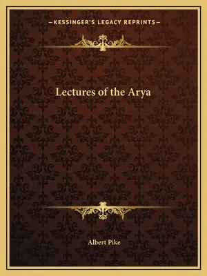 Prelegeri ale Arya - Lectures of the Arya