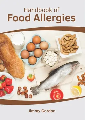 Manual de alergii alimentare - Handbook of Food Allergies