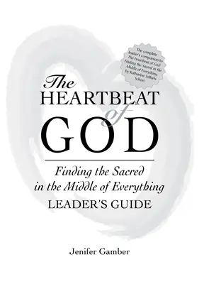 The Heartbeat of God Ghidul liderului - The Heartbeat of God Leader's Guide