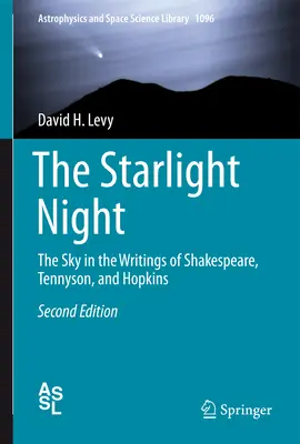 Noaptea în lumina stelelor: Cerul în scrierile lui Shakespeare, Tennyson și Hopkins - The Starlight Night: The Sky in the Writings of Shakespeare, Tennyson, and Hopkins