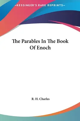 Parabolele din Cartea lui Enoh - The Parables In The Book Of Enoch