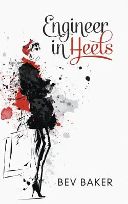 Inginer pe tocuri - Engineer in Heels