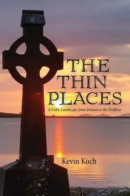 Locurile subțiri - The Thin Places