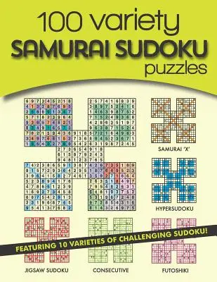 100 de varietăți de puzzle-uri Samurai Sudoku: 10 varietăți de sudoku provocatoare - 100 Variety Samurai Sudoku Puzzles: 10 varieties of challenging sudoku