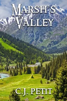 Valea lui Marsh - Marsh's Valley