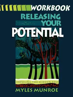 Cartea de lucru Eliberarea potențialului tău - Releasing Your Potential Workbook