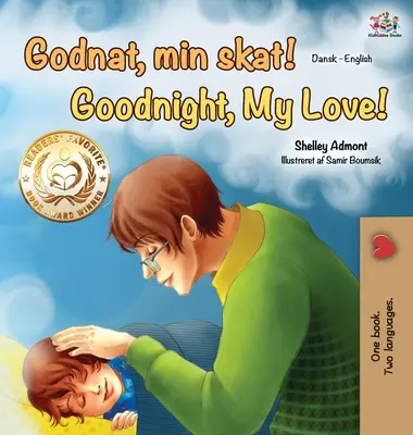Noapte bună, dragostea mea! (Carte bilingvă daneză-engleză) - Goodnight, My Love! (Danish English Bilingual Book)