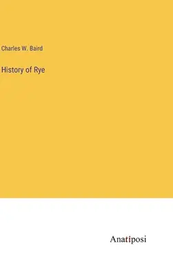 Istoria orașului Rye - History of Rye