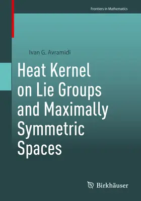 Heat Kernel pe grupuri Lie și spații maxim simetrice - Heat Kernel on Lie Groups and Maximally Symmetric Spaces