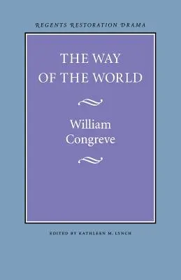 Calea lumii (The Way of the World) - The Way of the World