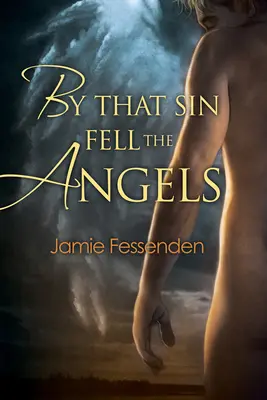 Prin acel păcat au căzut îngerii - By That Sin Fell the Angels