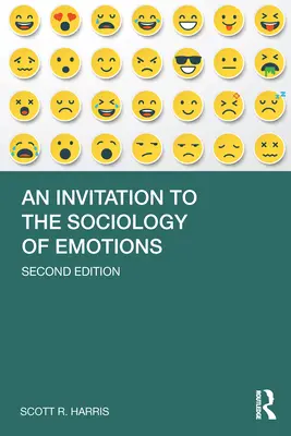 O invitație la sociologia emoțiilor - An Invitation to the Sociology of Emotions