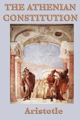 Constituția ateniană - The Athenian Constitution