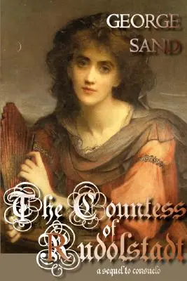 Contesa de Rudolstadt - The Countess of Rudolstadt