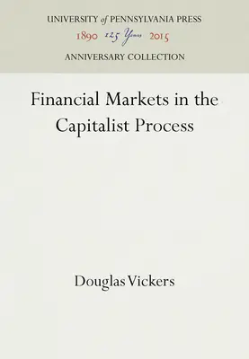 Piețele financiare în procesul capitalist - Financial Markets in the Capitalist Process