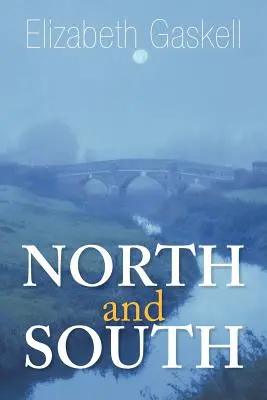 Nord și Sud - North and South