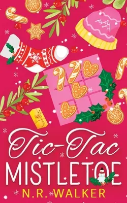 Tic-Tac-Mistletoe - Ediție ilustrată - Tic-Tac-Mistletoe - Illustrated Edition