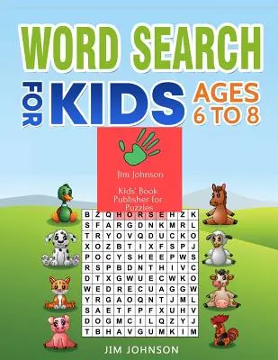 Word Search for Kids Ages 6 to 8: Colecție de două ghiduri - Singurul manual de care aveți nevoie pentru cuvinte - Word Search for Kids Ages 6 to 8: Collection of Two Guides - The Only Manual You Need for Words