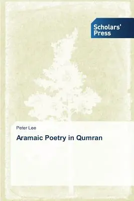 Poezia aramaică în Qumran - Aramaic Poetry in Qumran
