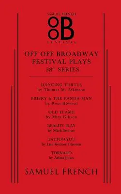 Off Off Broadway Festival Plays, Seria a 38-a - Off Off Broadway Festival Plays, 38th Series