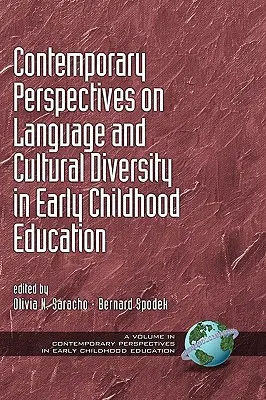 Contemporary Perspectives on Language and Cultural Diversity in Early Childhood Education (Hc)
