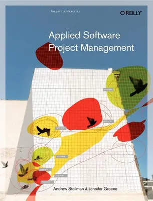 Managementul aplicat al proiectelor software - Applied Software Project Management