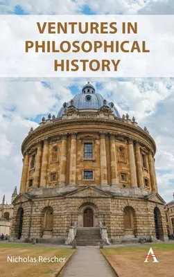 Aventuri în istoria filosofiei - Ventures in Philosophical History
