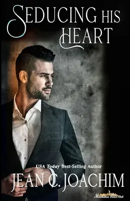 Seducându-i inima - Seducing His Heart