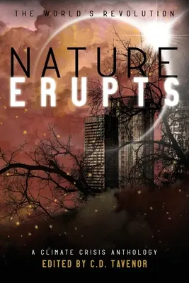 Natura Erupts - Nature Erupts
