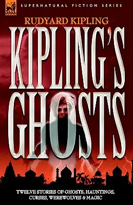 Fantomele lui Kipling - Kipling's Ghosts