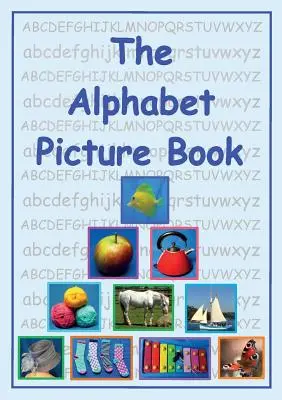 Cartea cu imagini cu alfabetul - The Alphabet Picture Book