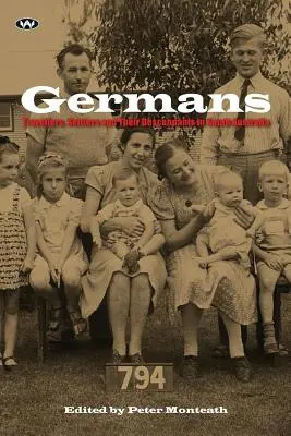 Germani: Călători, coloniști și descendenții lor în Australia de Sud - Germans: Travellers, settlers and their descendants in South Australia