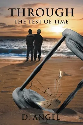 Prin testul timpului - Through the Test of Time