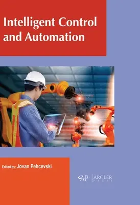 Control inteligent și automatizare - Intelligent Control and Automation