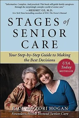Etapele îngrijirii vârstnicilor: Ghidul dvs. pas cu pas pentru a lua cele mai bune decizii - Stages of Senior Care: Your Step-By-Step Guide to Making the Best Decisions