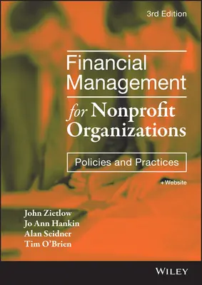 Management financiar pentru organizațiile nonprofit: Politici și practici - Financial Management for Nonprofit Organizations: Policies and Practices