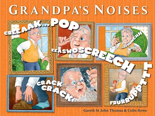 Zgomotele bunicului - Grandpa's Noises
