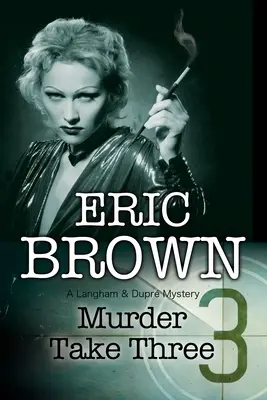 Crima în trei - Murder Take Three