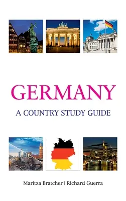 Germania: Ghid de studiu al unei țări - Germany: A Country Study Guide