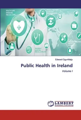 Sănătatea publică în Irlanda - Public Health in Ireland