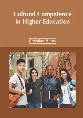 Competența culturală în învățământul superior - Cultural Competence in Higher Education