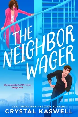 Pariul vecinului - The Neighbor Wager