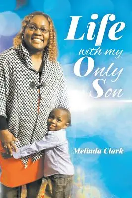 Viața cu singurul meu fiu - Life With My Only Son