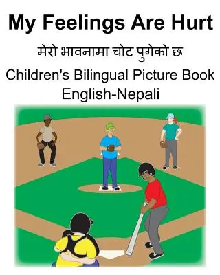 Engleză-Nepali My Feelings Are Hurt/मेरो भावनामा चोट पु - English-Nepali My Feelings Are Hurt/मेरो भावनामा चोट पु