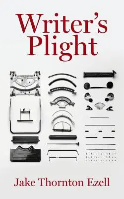 Dificultatea scriitorului - Writer's Plight