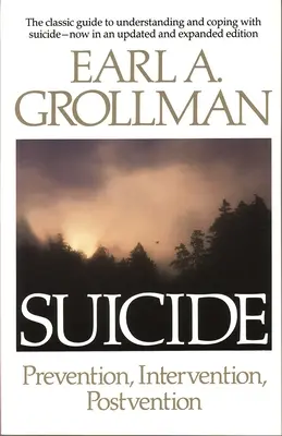 Suicidul: Prevenire, intervenție, postvenire - Suicide: Prevention, Intervention, Postvention