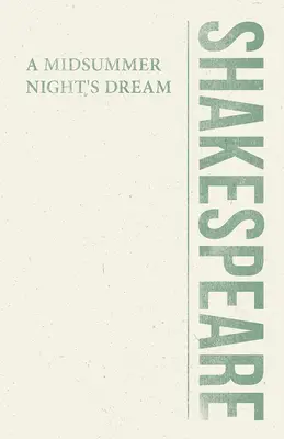 Visul unei nopți de vară (A Midsummer Night's Dream) - A Midsummer Night's Dream