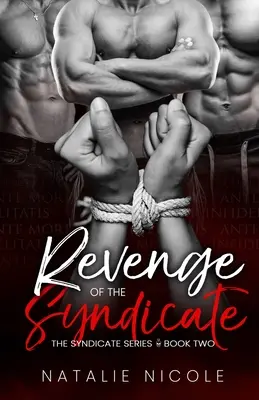 Răzbunarea sindicatului (Revenge of the Syndicate) - Revenge of the Syndicate